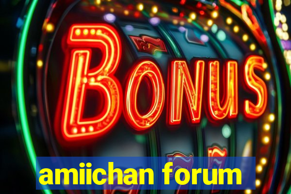 amiichan forum